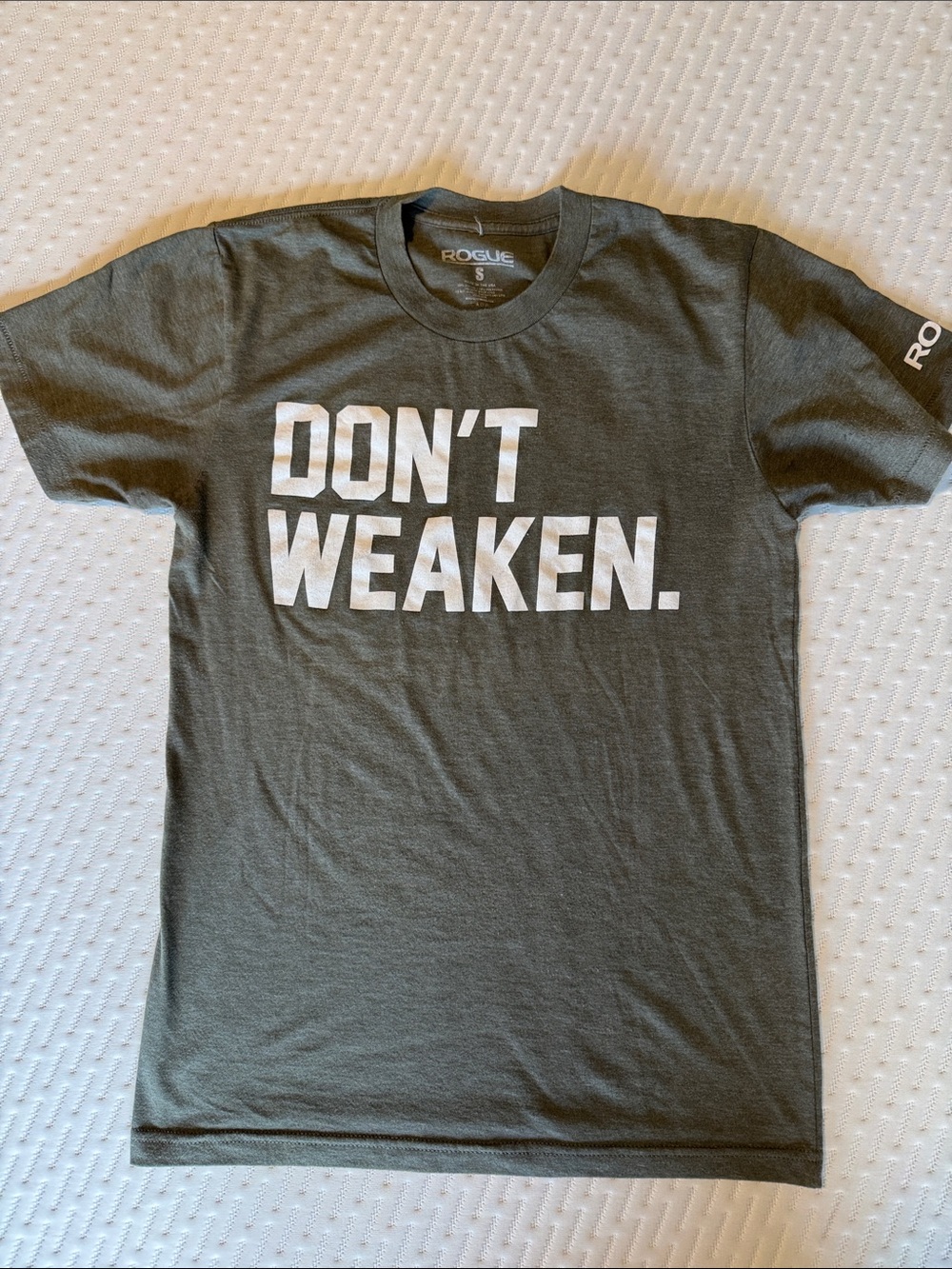 Rogue 'DON'T WEAKEN.'  Tee